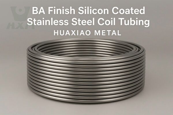 BA 마감 실리콘 코팅 스테인리스 스틸 코일 튜빙 공급업체 | 제조업체 - Huaxiao Metal